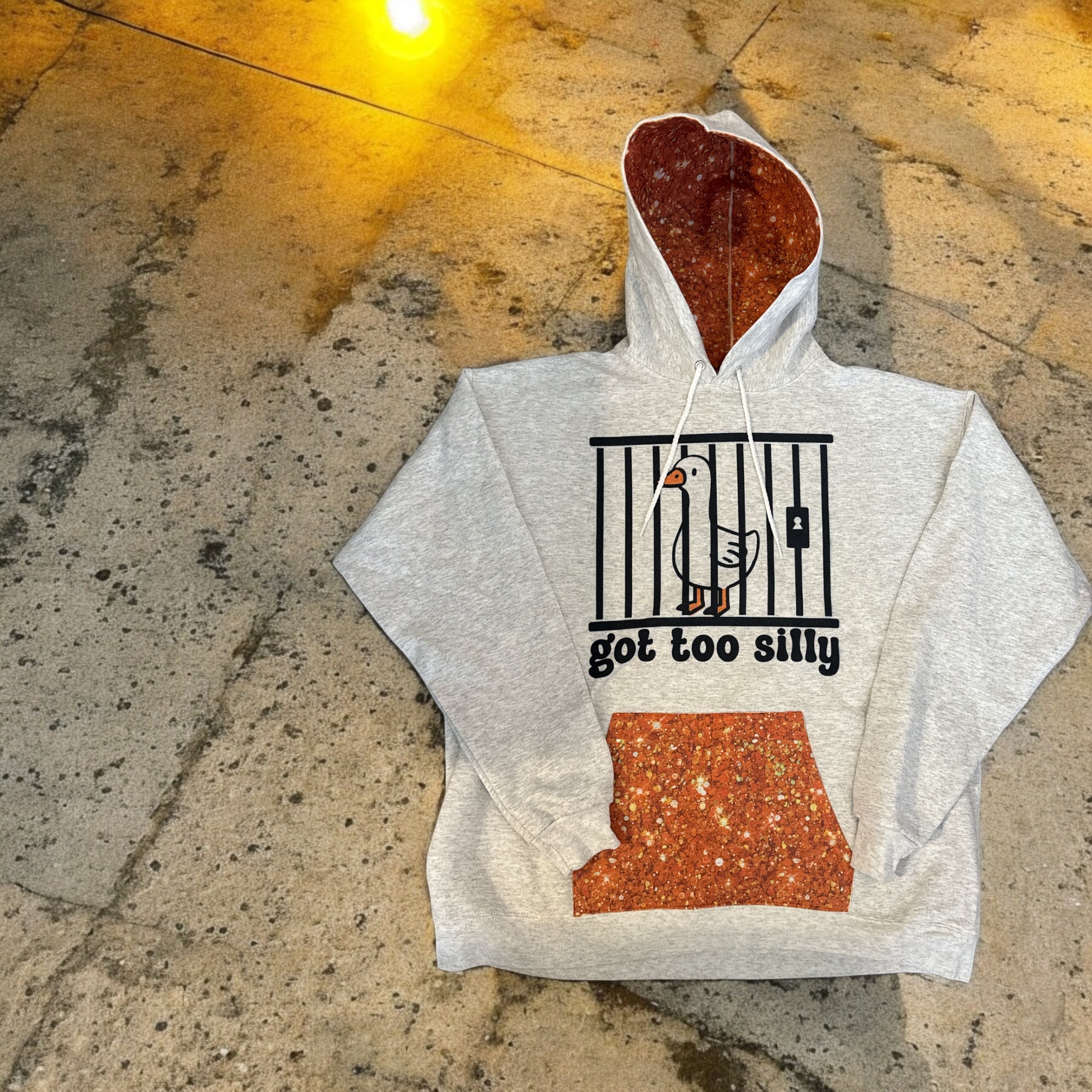 Got Too Silly Hooded Sweatshirt/ Crewneck