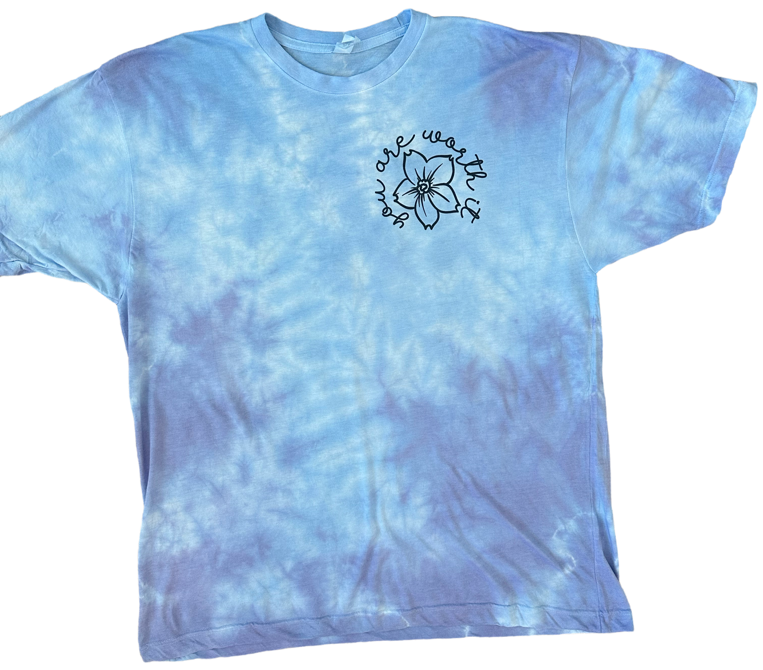 You Are Worth It Tie Dye Tee