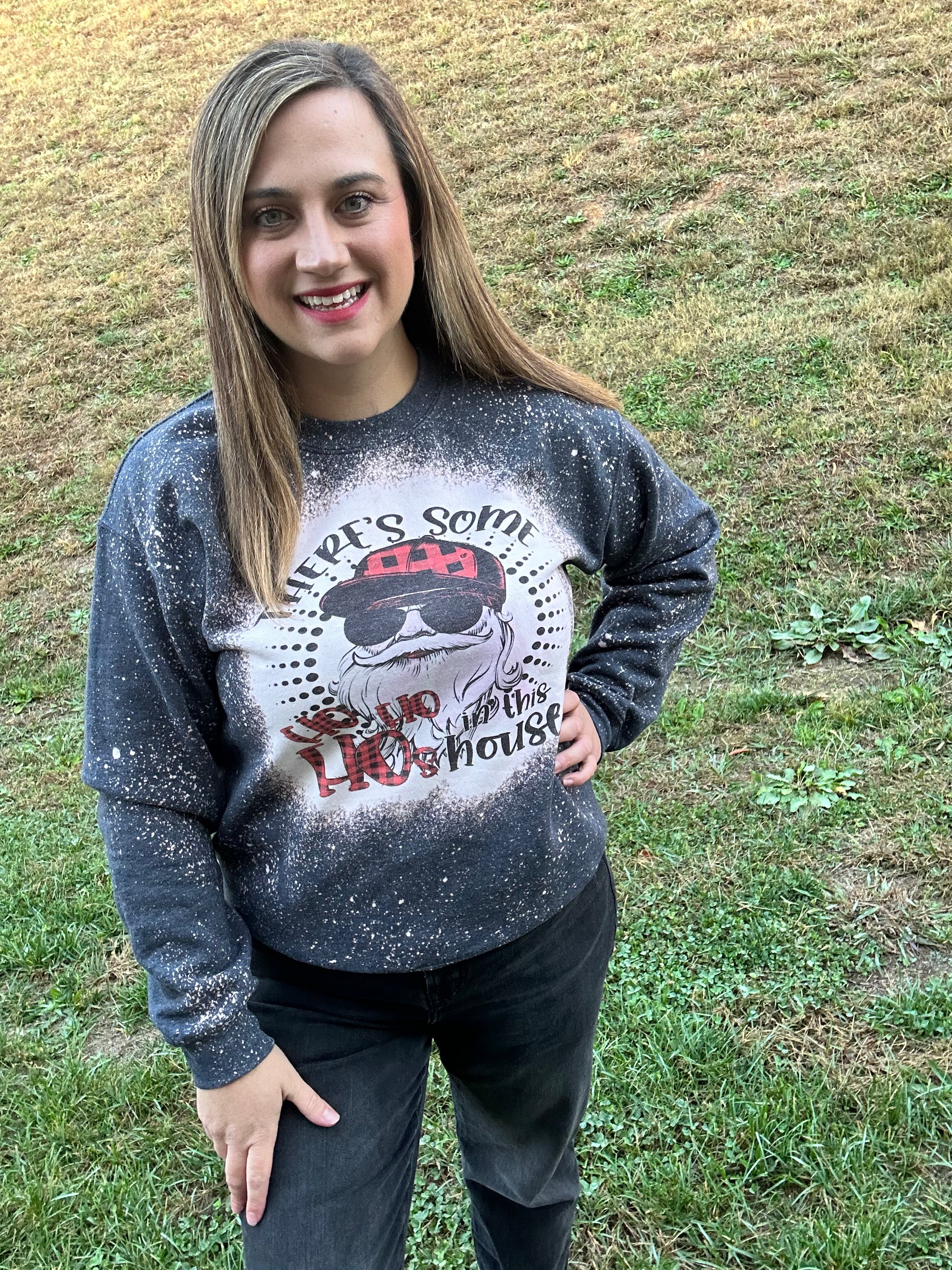 There’s Some Ho Ho Ho’s In This House Sweatshirt